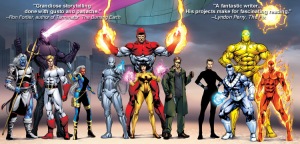 The heroes in Plexico's Sentinels series of novels. Property of Van Allen Plexico